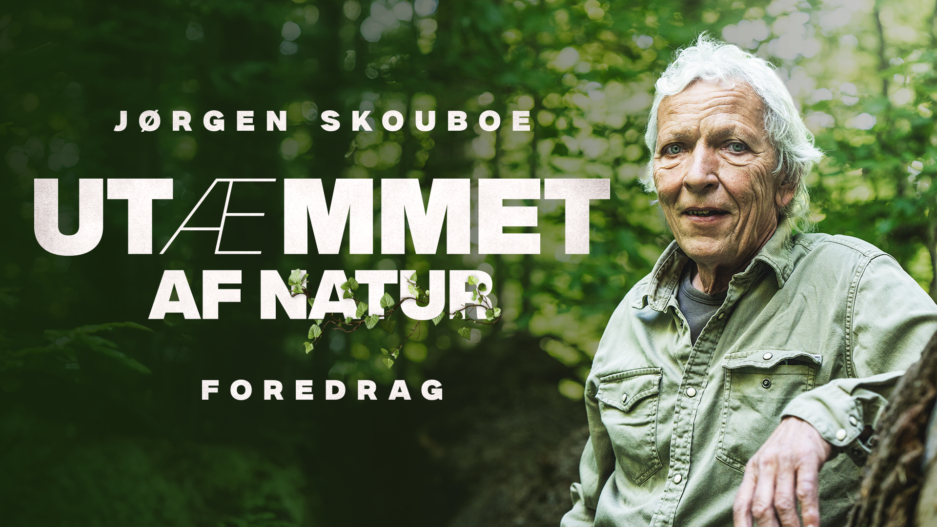 Jørgen Skouboe - Utæmmet Af Natur  05. maj kl. 19:00